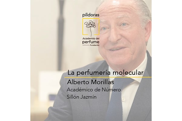 Píldora «La perfumería molecular» con Alberto Morillas